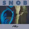 Cevlade - Snob - Single